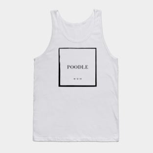 Poodle Mom Tank Top